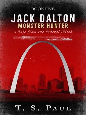 cover image of Jack Dalton, Monster Hunter # 5